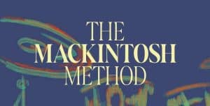 The Mackintosh Method by Lauric Mackintosh, front cover